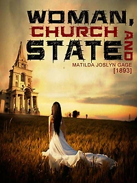 Woman, Church And State