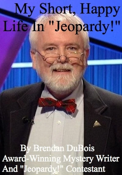My Short, Happy Life "Jeopardy!"