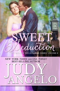 Sweet Seduction (THE BILLIONAIRE BROTHERHOOD, #6)