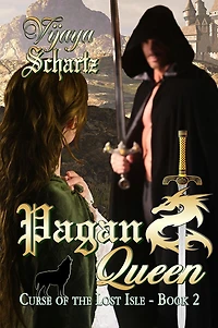 Pagan Queen (Curse of the Lost Isle, #2)