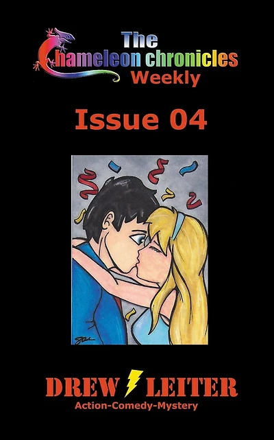 The Chameleon Chronicles Weekly Issue 04