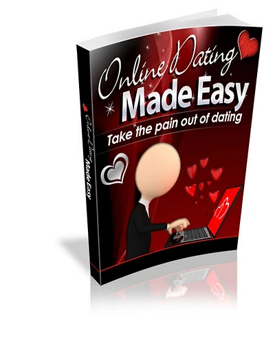 Online Dating Made Easy: "Find That Special Someone Through Online Dating By Learning The Effective And Safe Way To Join The Millions Of Others That Have Met The One Who Has Changed Their Life Forever" (Brand New) AAA+++