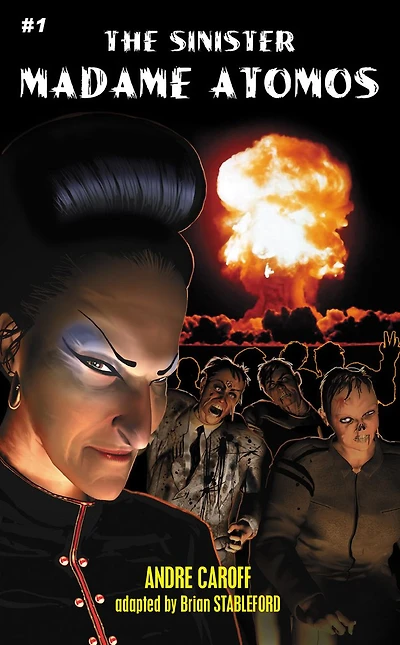 The Sinister Madame Atomos