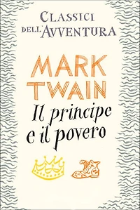 Il principe e il povero (Mondadori)