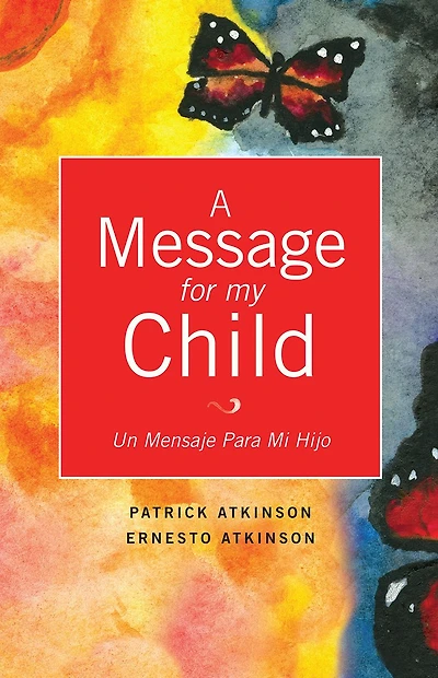 A Message for My Child