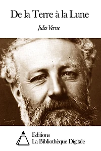 De la Terre à la Lune