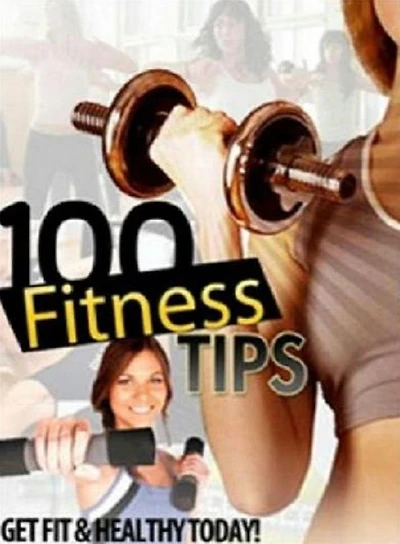 Personal Growth eBook on 100 Body Building Tips - Educate yourself and learn how to get in shape and stay in top form...