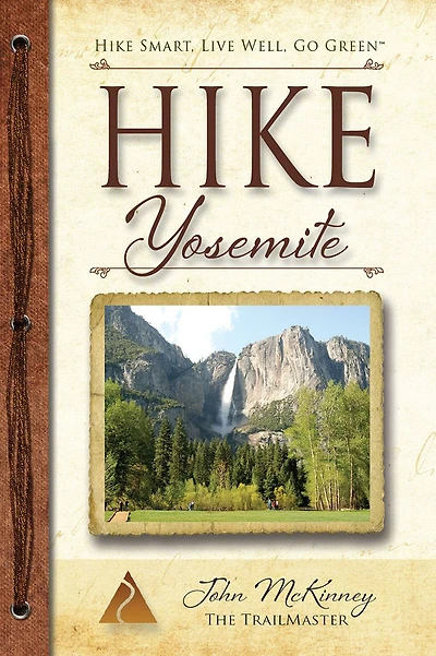 Hike Yosemite: Best Day Hikes Yosemite National Park