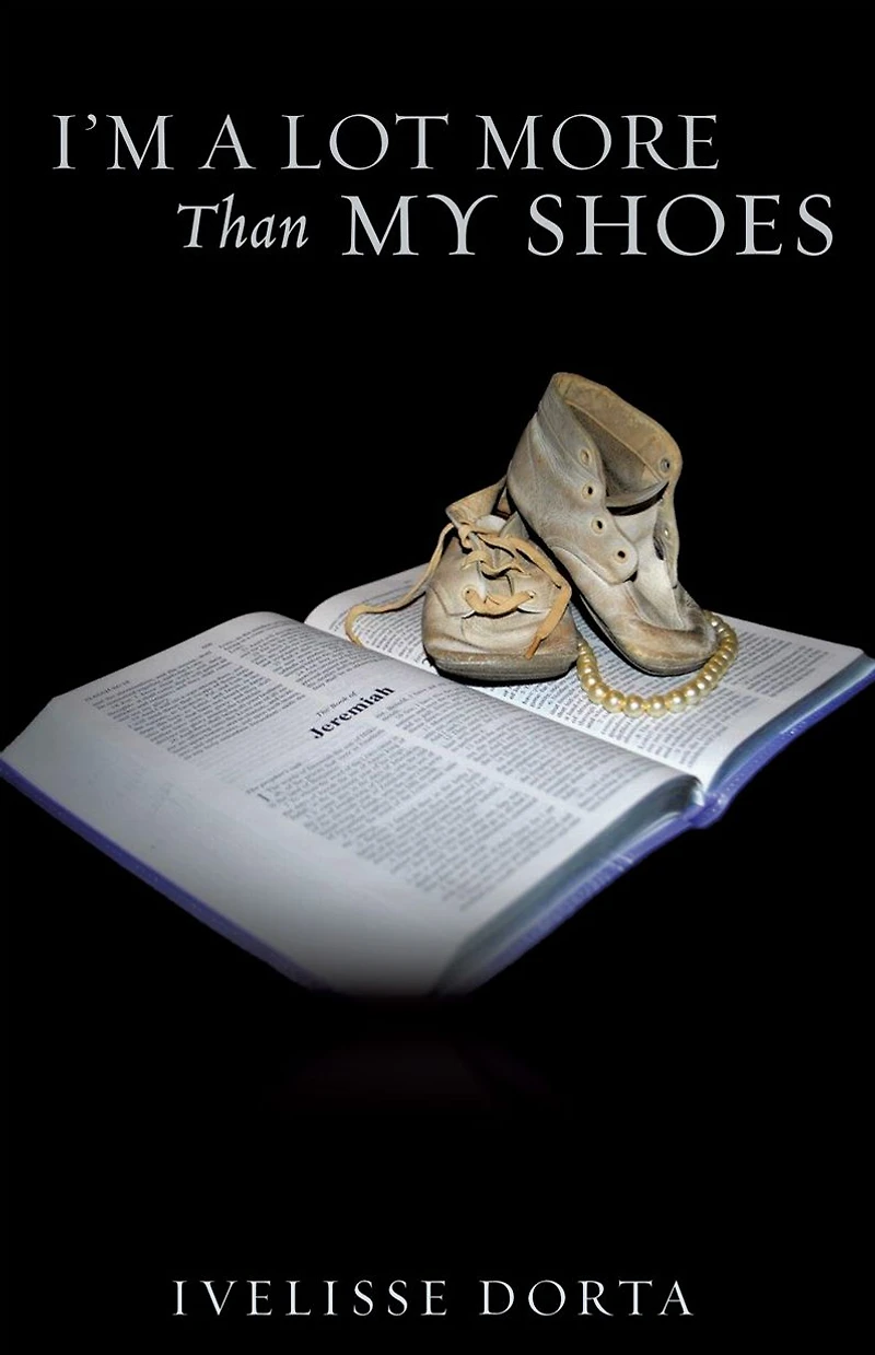 I'm a Lot More Than My Shoes