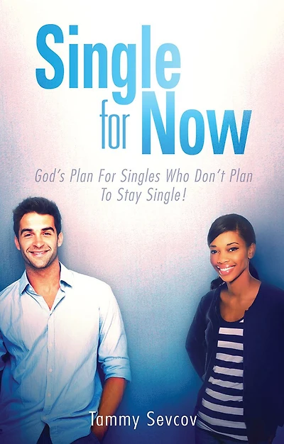 Single -- For Now