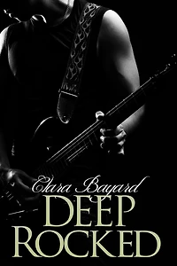 Deep Rocked (BBW New Adult Rock Star Romance)