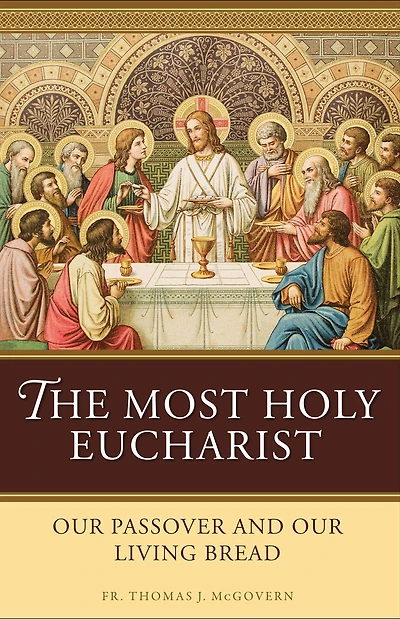Most Holy Eucharist