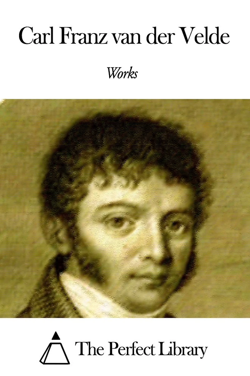 Works of Carl Franz van der Velde