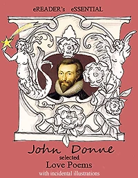 John Donne: Selected Love Poems