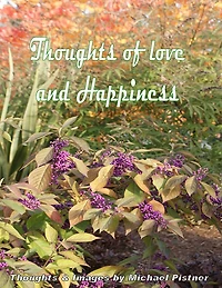 Thoughts of Love and Happiness