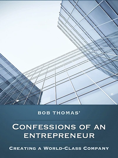 Confessions of the Entrepreneur