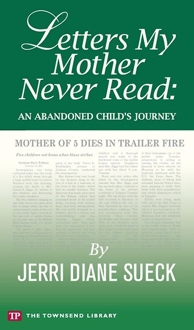 Letters My Mother Never Read (Townsend Library)