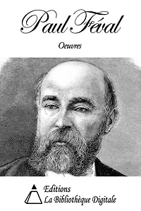 Oeuvres de Paul Féval