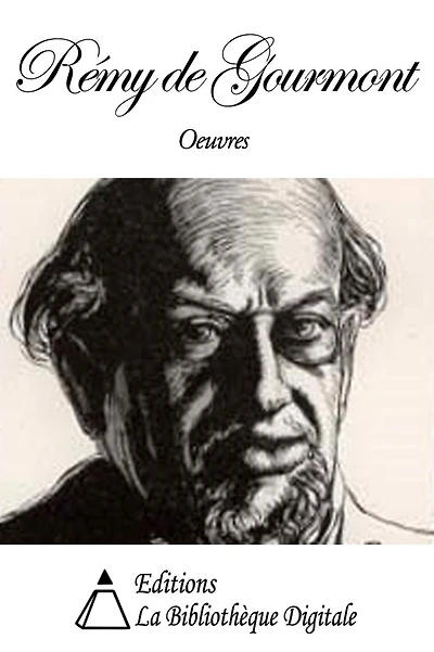 Oeuvres de Rémy de Gourmont