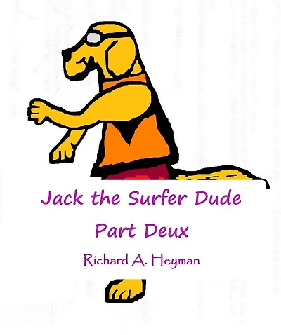 Jack the Surfer Dude - Part Deux