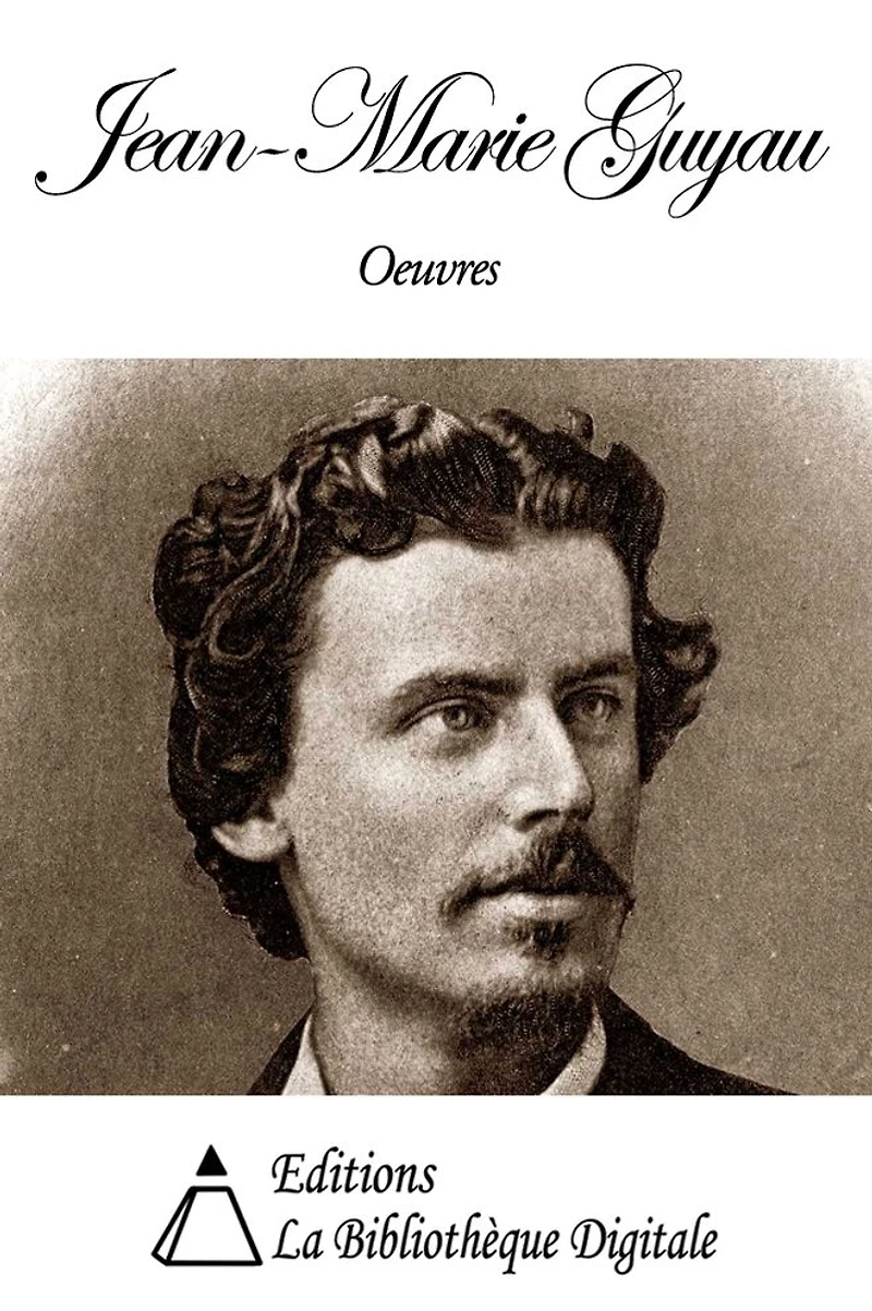Oeuvres de Jean-Marie Guyau
