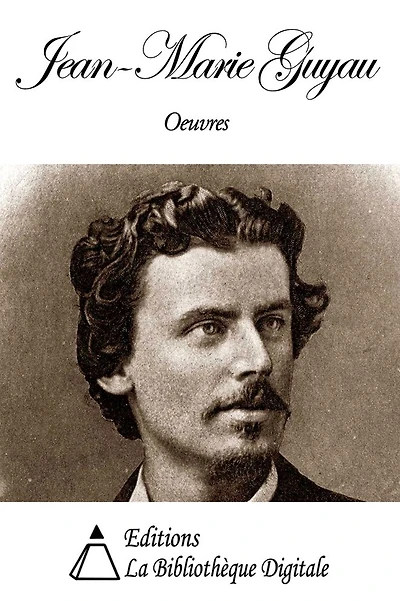 Oeuvres de Jean-Marie Guyau