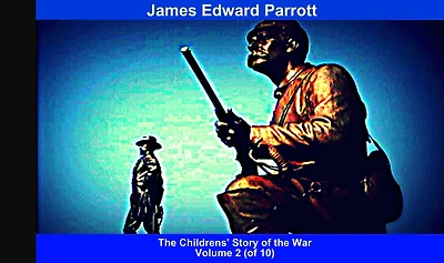 The Childrens' Story of the War, Volume 2 (of 10)