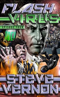 Flash Virus: Episode Four