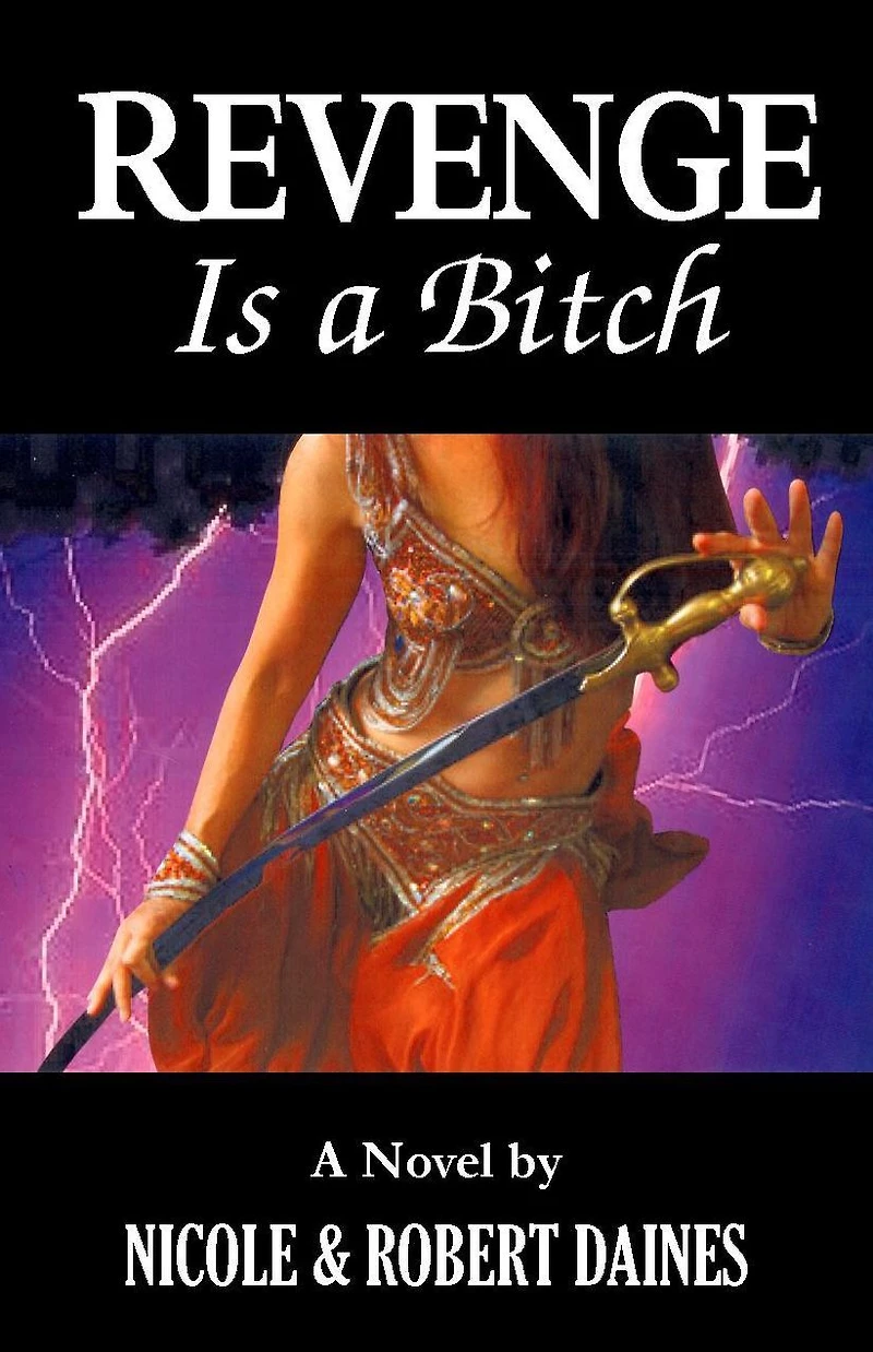 Revenge Is a Bitch