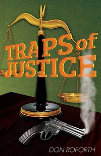 TRAPS of JUSTICE
