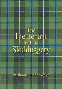 The Lieutenant and the Skulduggery