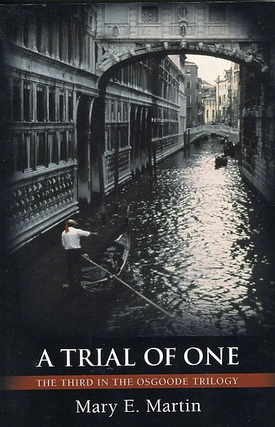 A Trial of One: the Third Osgoode Trilogy