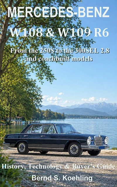 The Mercedes W108, W109 Six-Cylinder
