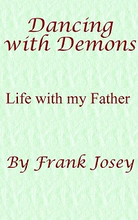 Dancing with Demons - Life with my Father