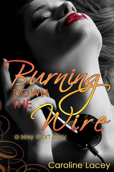 Burning Down The Wire