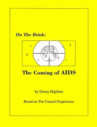 On The Brink: The Coming of AIDS