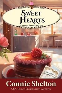 Sweet Hearts (Samantha Mysteries, Book 4)