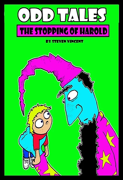 Odd Tales- The Stopping of Harold