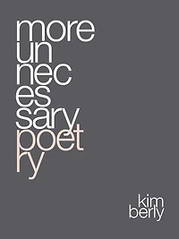 More Unnecessary Poetry (poetry so unnecessary, #2)