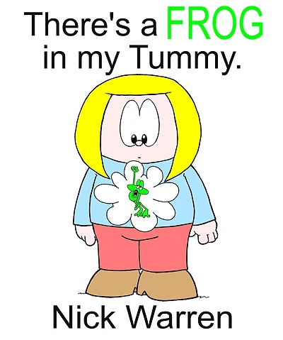 There's a Frog in my Tummy.