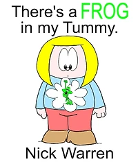 There's a Frog in my Tummy.