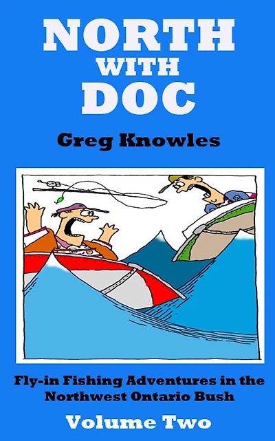North With Doc: Volume Two