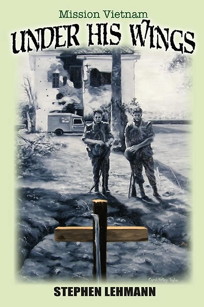 Under His Wings Mission Vietnam