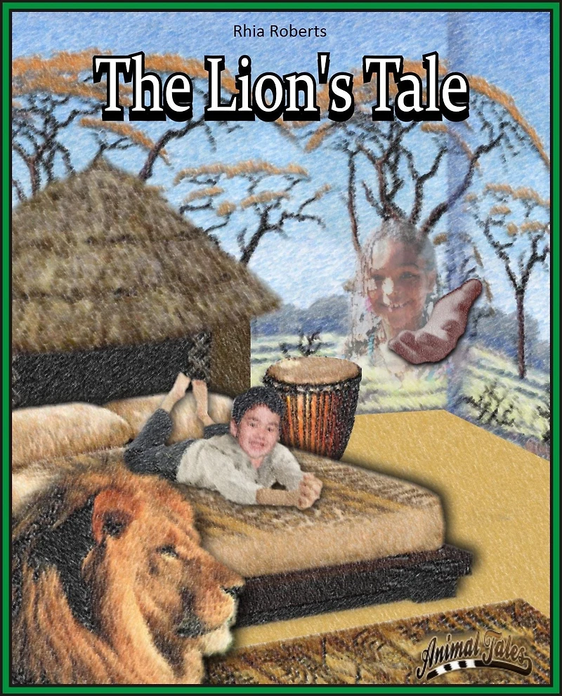 Animal Tales The Lion's Tale