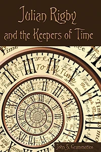 Julian Rigby and the Keepers of Time
