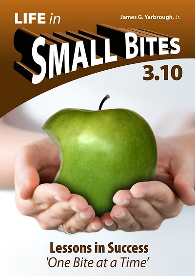 Life in Small Bites - 3.10 Success