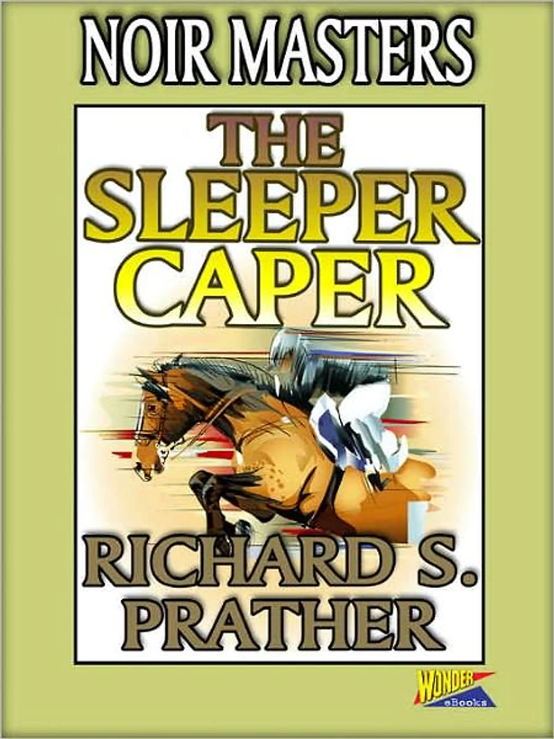 The Sleeper Caper