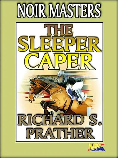 The Sleeper Caper