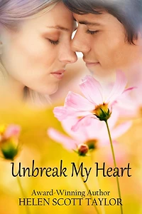 Unbreak My Heart (Childhood Sweethearts Reunited)