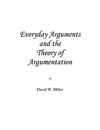 Everyday Arguments and the Theory of Argumentation